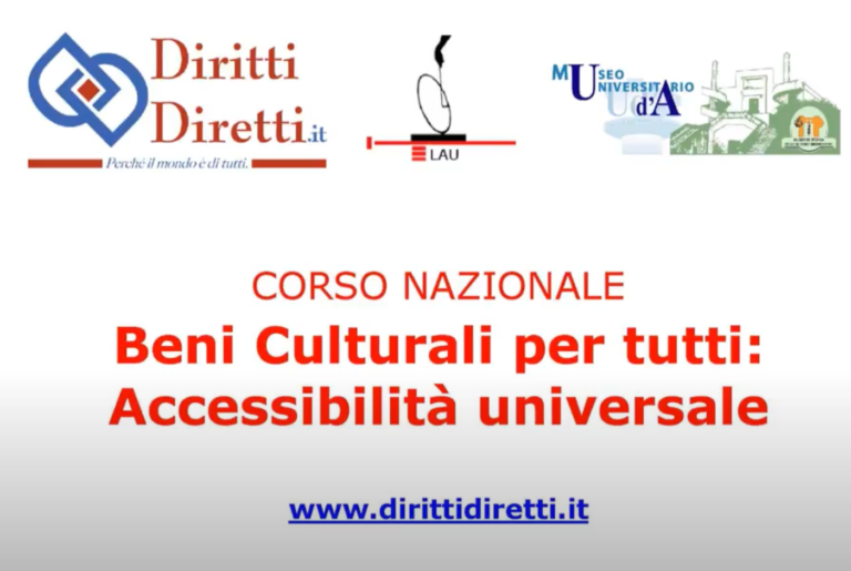 CORSO NAZIONALE “Beni Culturali per tutti: Accessibilità universale”